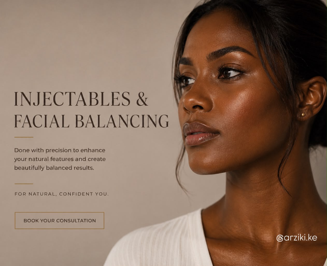 Injectables and facial balancing at Arziki Aesthetics
